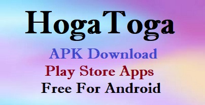 HogaToga App APK { Download } Android Apps Wallpaper, Whats Tracker,  Launcher App, Cricket Live