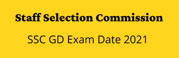 SSC Constable GD Exam Date