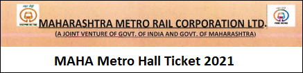 Maha Metro Admit Card 2021