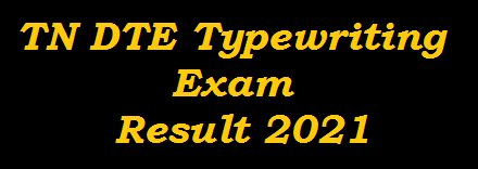 TNDTE Typewriting Result 2021