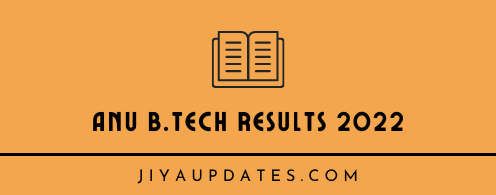 ANU B.Tech Result 2022 Semester