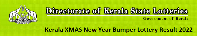 Kerala XMAS New Year Bumper Lottery Result 2022