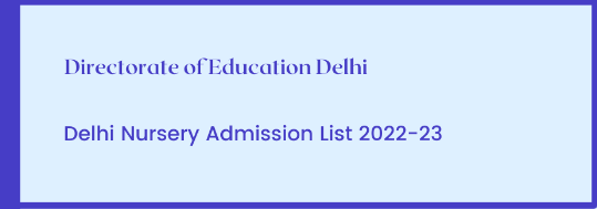 Delhi EWS Nursery Admission Merit List