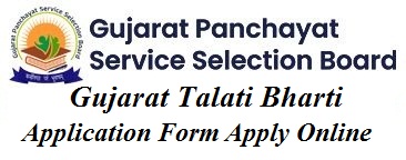 GPSSB-Talati-Bharti Apply Online Form 2022