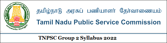 TNPSC Group 2 Syllabus 2022