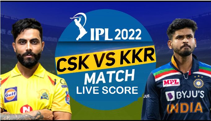 CSK VS KKR IPL Live Score