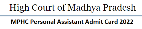 MPHC Personal Assistant Admit Card 2022