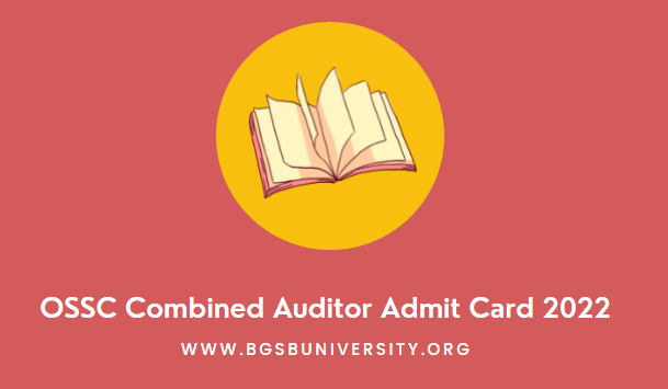 OSSC Combined Auditor Admit Card 2022