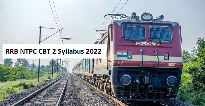 RRB NTPC CBT 2 Syllabus 2022 Hindi