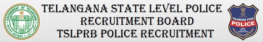 TSLPRB Police Recruitment 2022