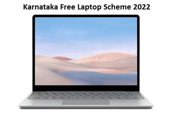 Karnataka Free Laptop Scheme 2022