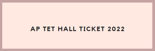 AP TET Hall Ticket