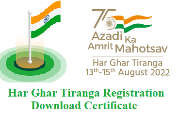 Har Ghar Tiranga Registration and Certificate download