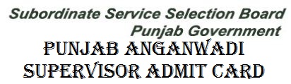Punjab Anganwadi Supervisor Hall Ticket 2022