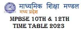 MPBSE 10th 12th Time Table 2023