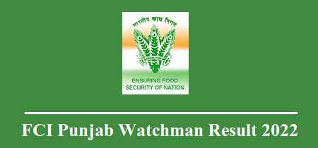 FCI Punjab Watchman Result