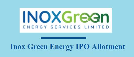 Inox Green Energy IPO Allotment