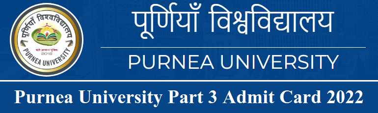 Purnea University Part 3 Admit Card