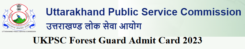 UKPSC Forest Guard Admit Card