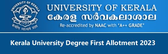Kerala University Degree First Allotment 2023