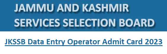 JKSSB Data Entry Operator Admit Card 2023