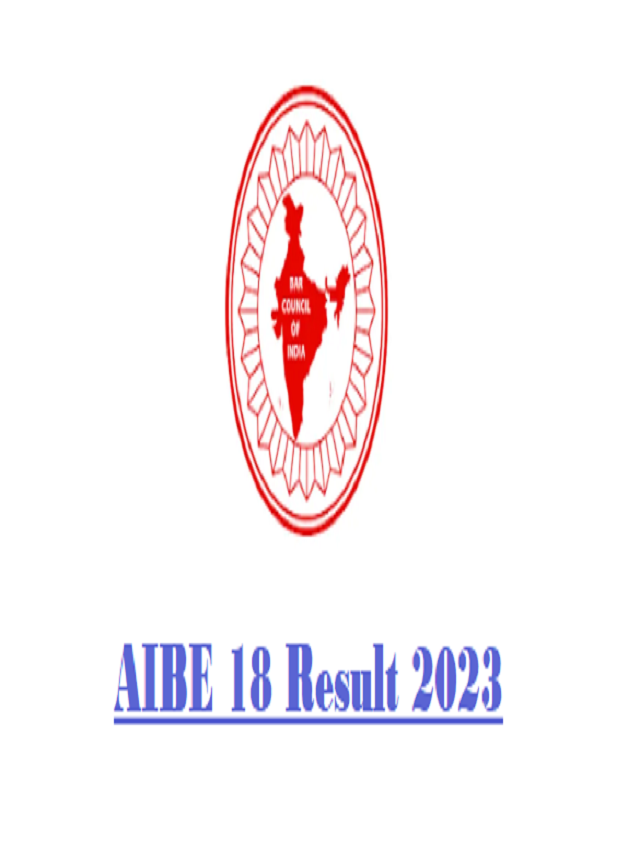 AIBE 18 Result 2023